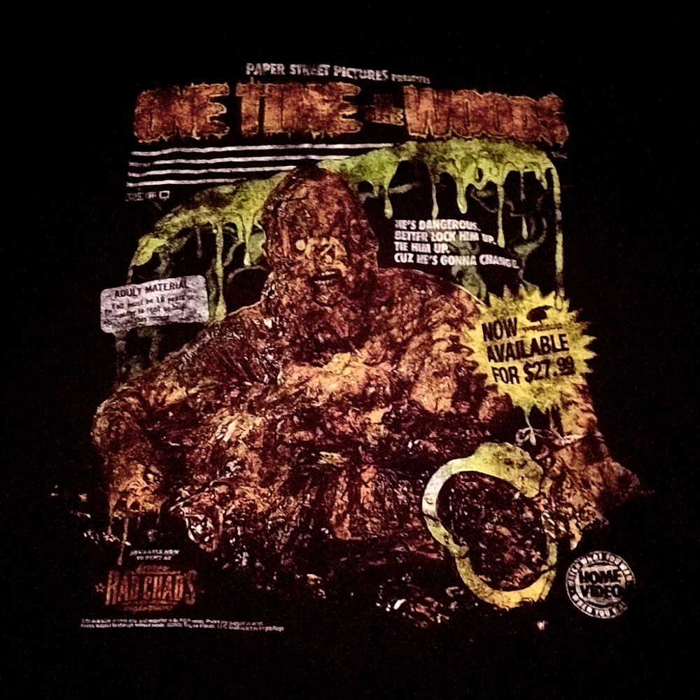 Fright Rags Scare Package, one time in the woods. 4xl black T-shirt